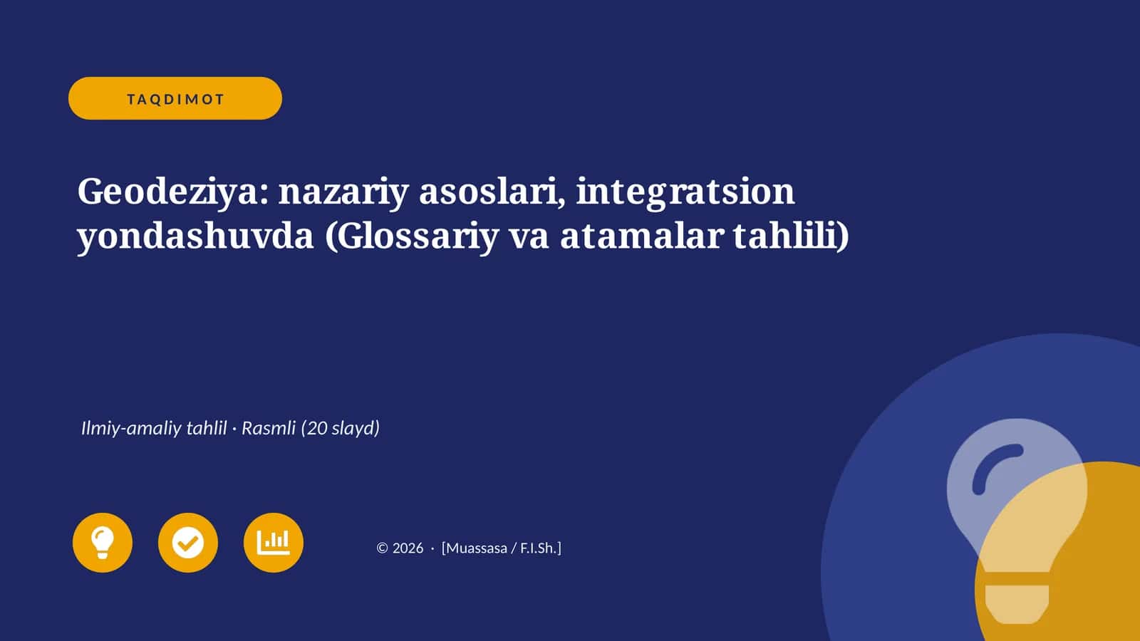 Geodeziya: nazariy asoslari, integratsion yondashuvda (Glossariy va atamalar tahlili)