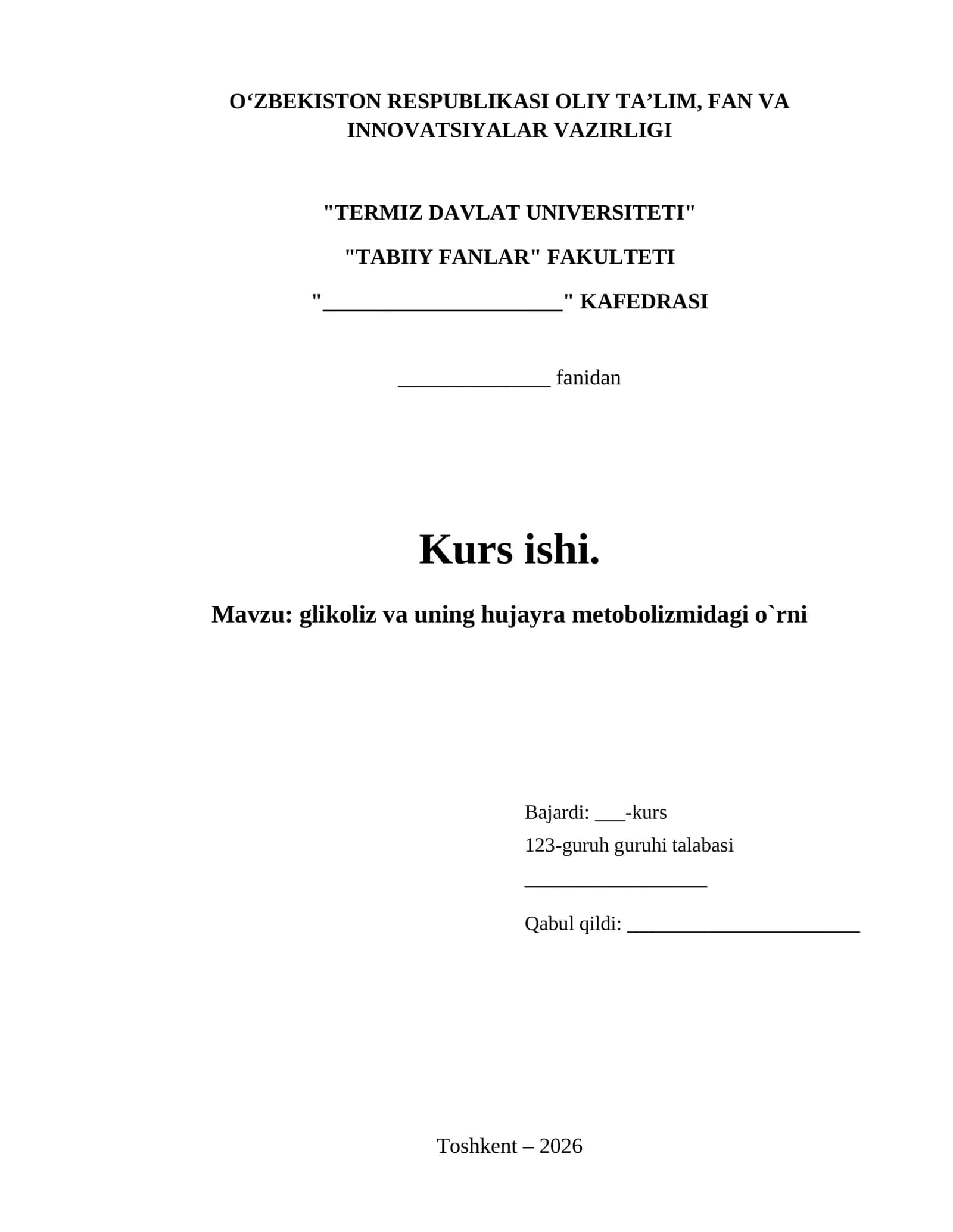 glikoliz va uning hujayra metobolizmidagi o`rni