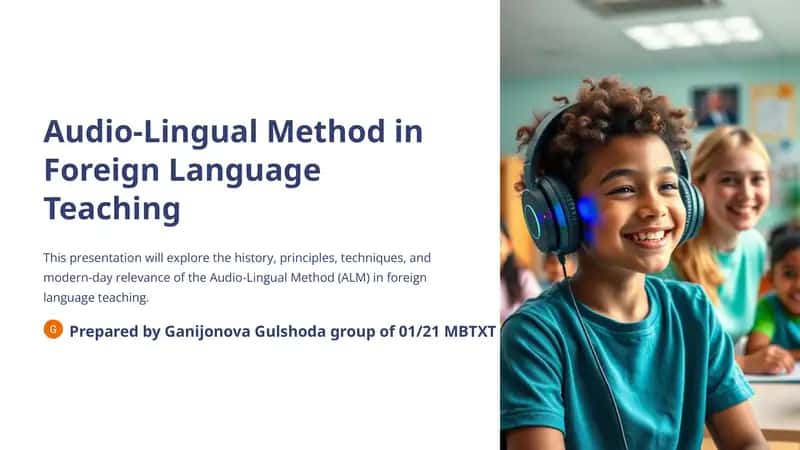 Audio-Lingual Method in Foreign Language Teaching