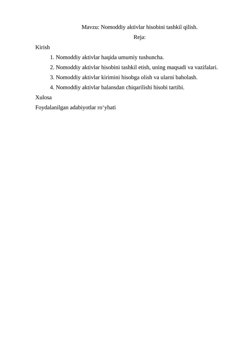 Nomoddiy aktivlar hisobini tashkil qilish