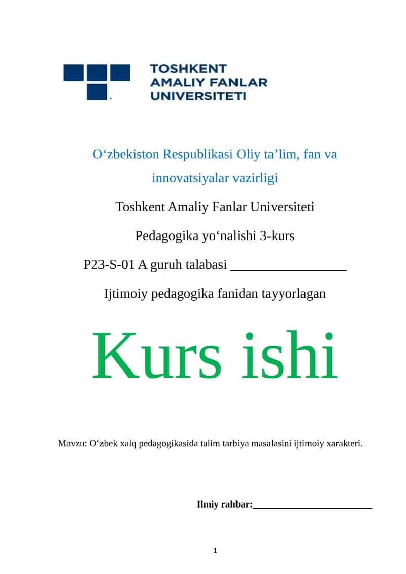 Oʻzbek xalq pedagogikasida talim tarbiya masalasini ijtimoiy xarakteri