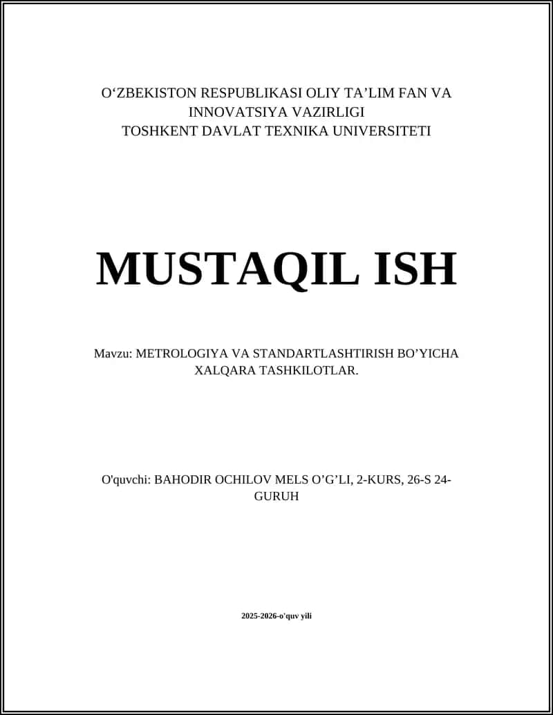 METROLOGIYA VA STANDARTLASHTIRISH BO’YICHA XALQARA TASHKILOTLAR