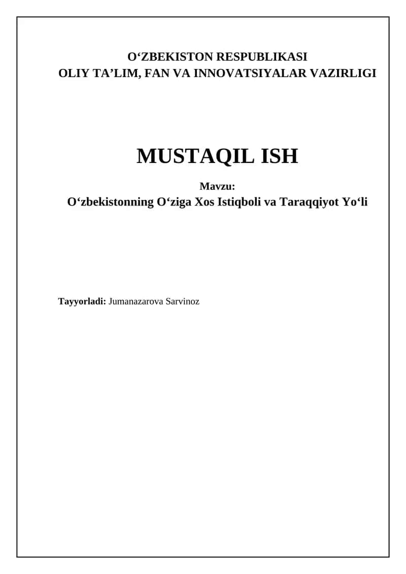 Oʻzbekistonning Oʻziga Xos Istiqboli va Taraqqiyot Yoʻli