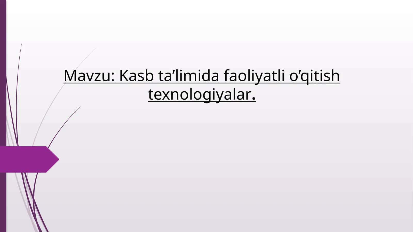 Kasb ta'limida faoliyatli o'qitish texnologiyalari