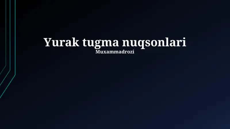 Yurak tugma nuqsonlari