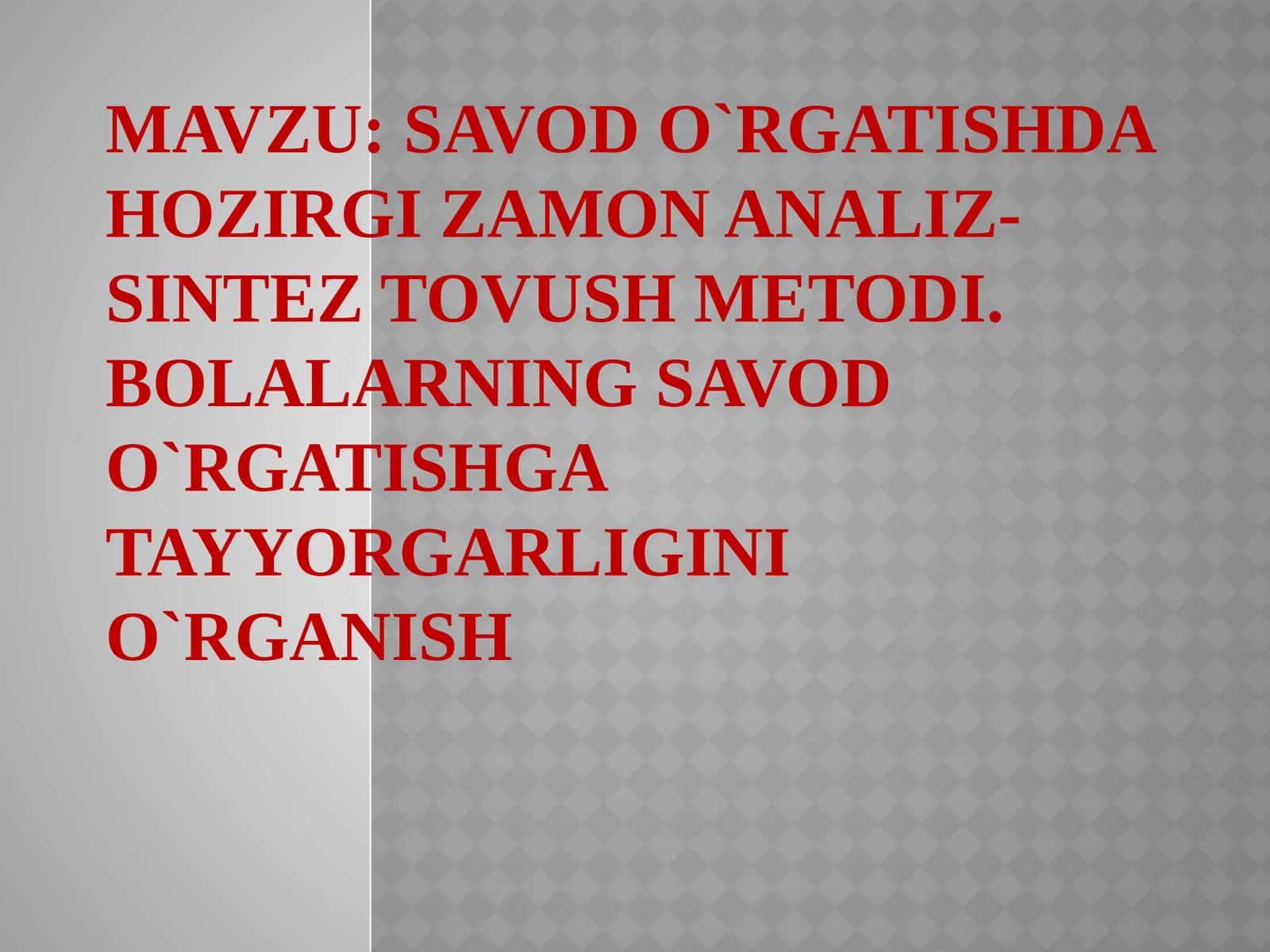 Analiz-sintez tovush metodining tavsifi