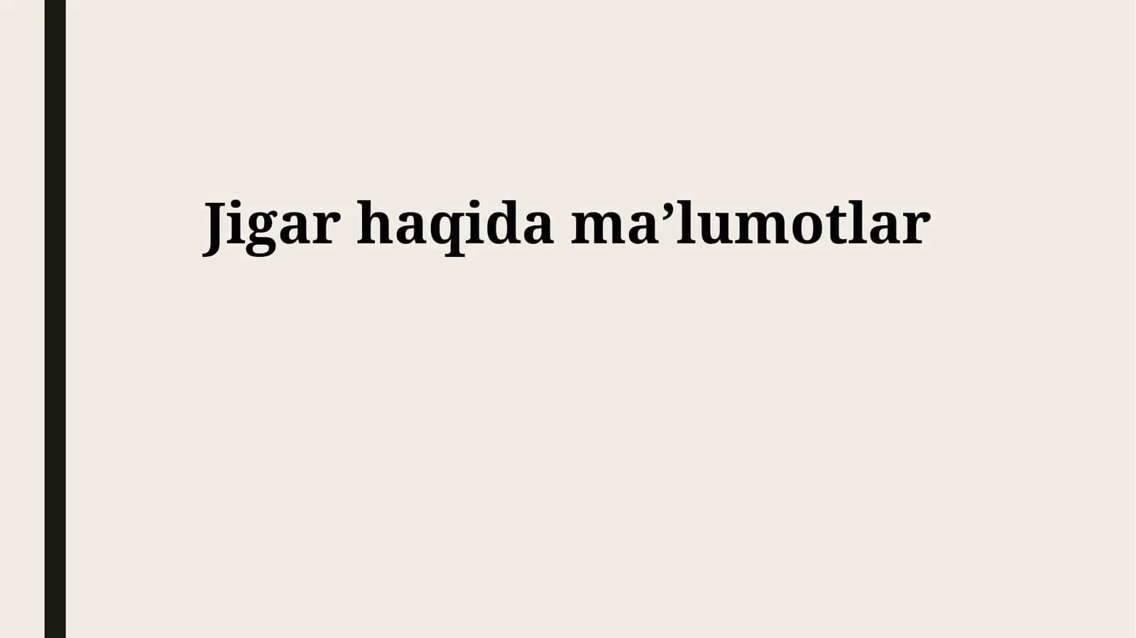 Jigar haqida maʼlumotlar