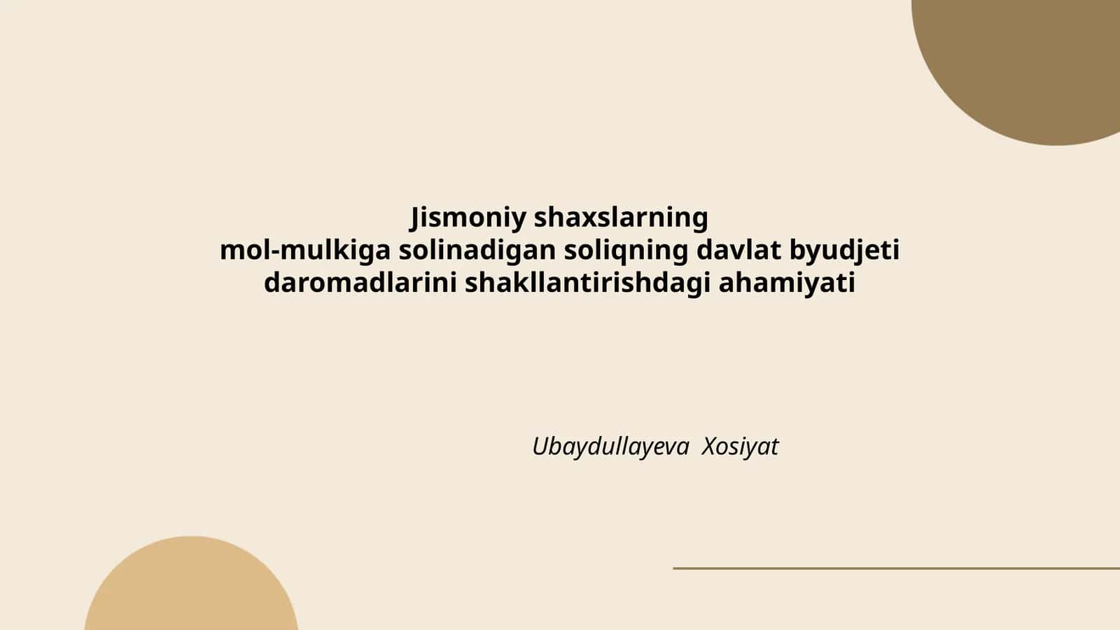 Jismoniy shaxslarning mol-mulkiga solinadigan soliqning davlat byudjeti daromadlarini shakllantirishdagi ahamiyati