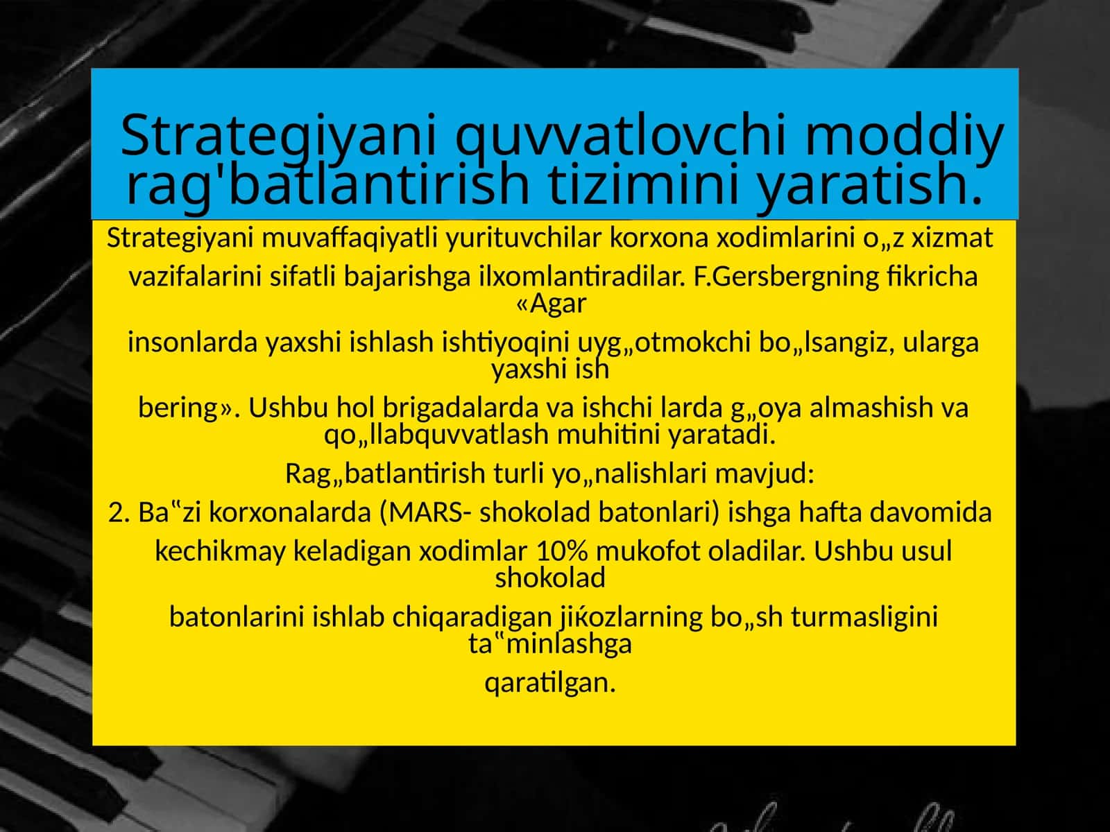 Strategiyani quvvatlovchi moddiy rag'batlantirish tizimi