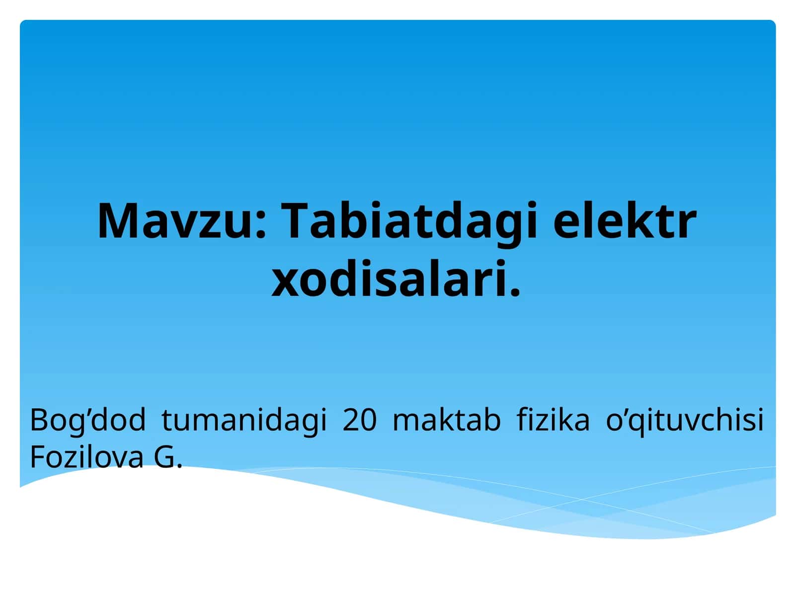 Tabiatdagi elektr xodisalari