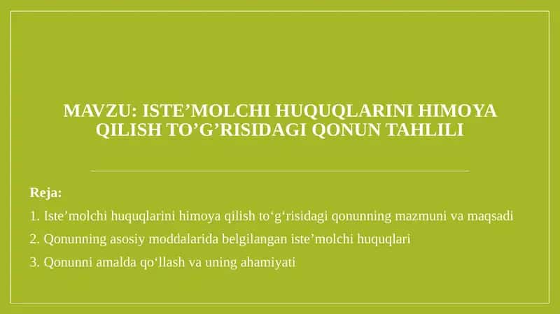 Iste’molchihuquqlarini himoya qilish to’g’risida qonun tahlili