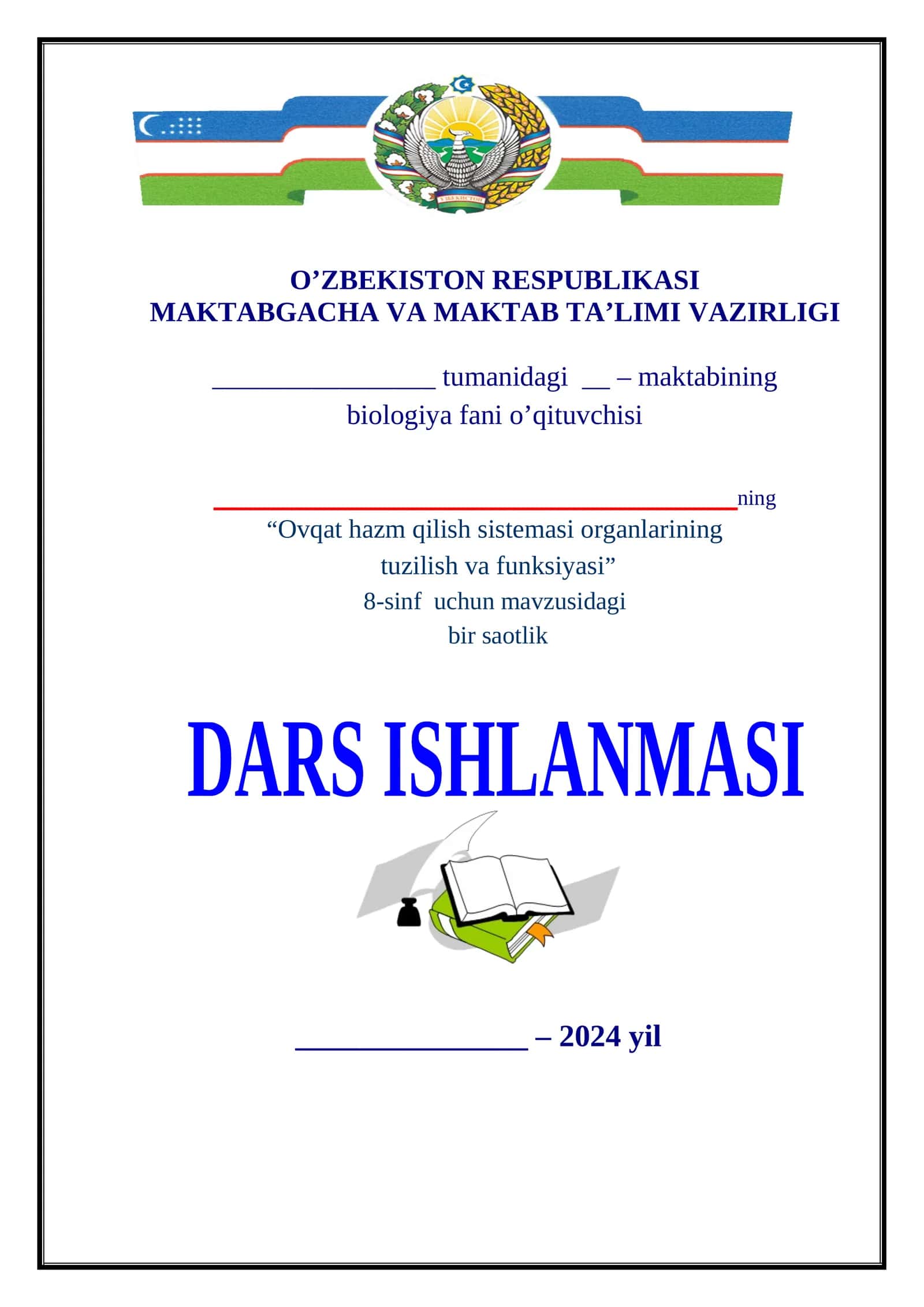8-sinf Biologiya. Ovqat hazm qilish sistemasi organlarining tuzilishi va funksiyasi