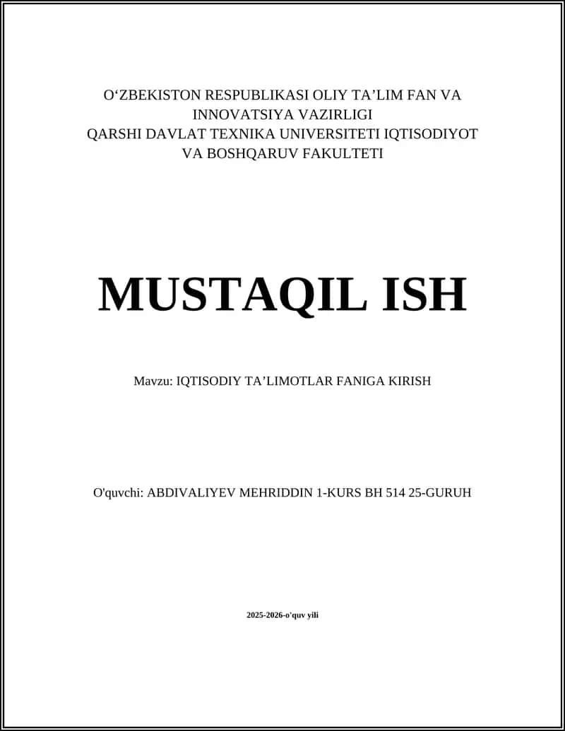 Iqtisodiy ta'limotlar fanining mohiyati va mavzusi