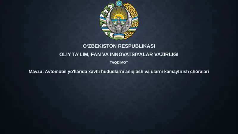Avtomobilyo'llaridaxavflihududlarnianiqlashvaularnikamaytirishchoralari