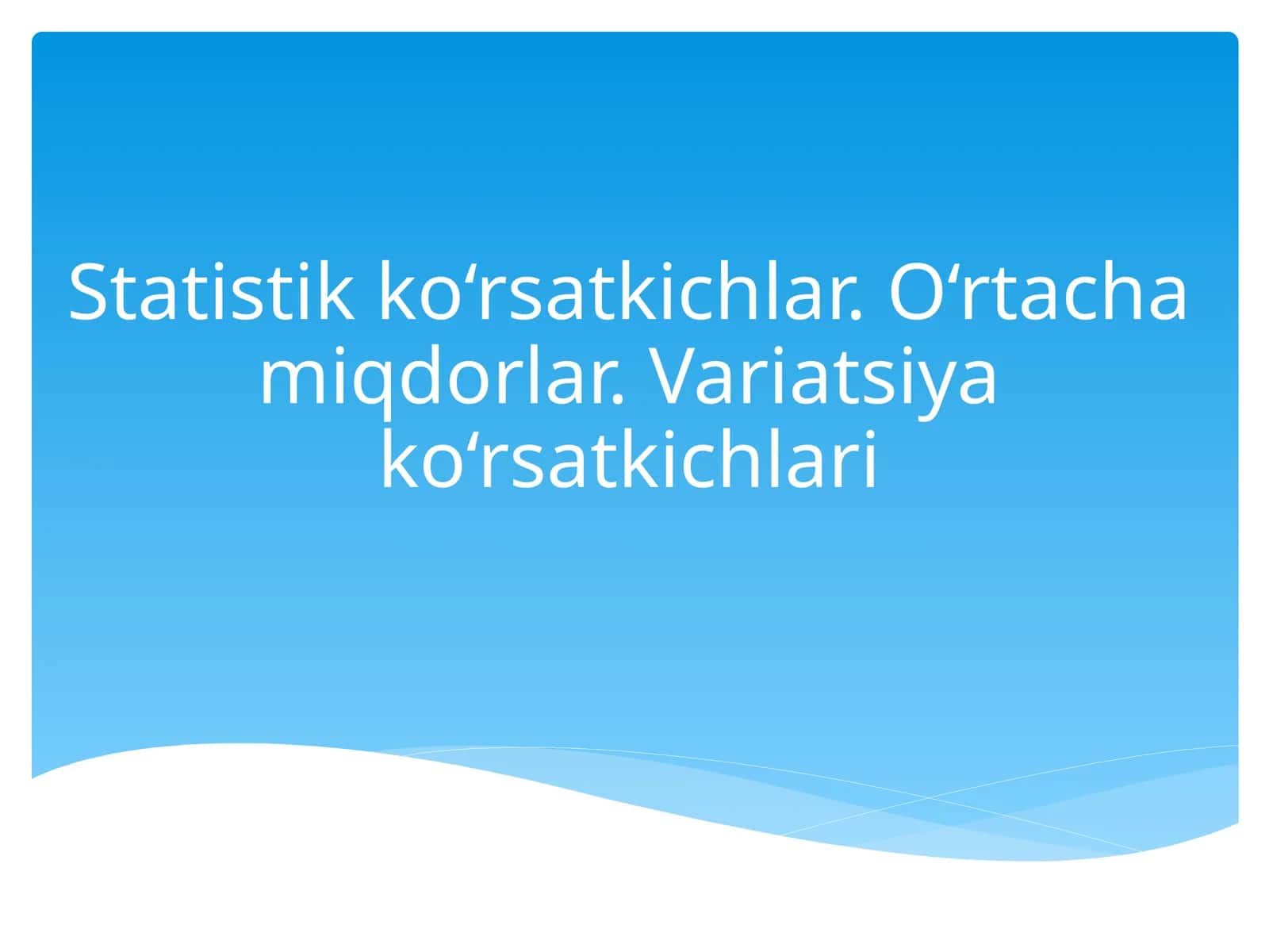 Statistik ko'rsatkichlar