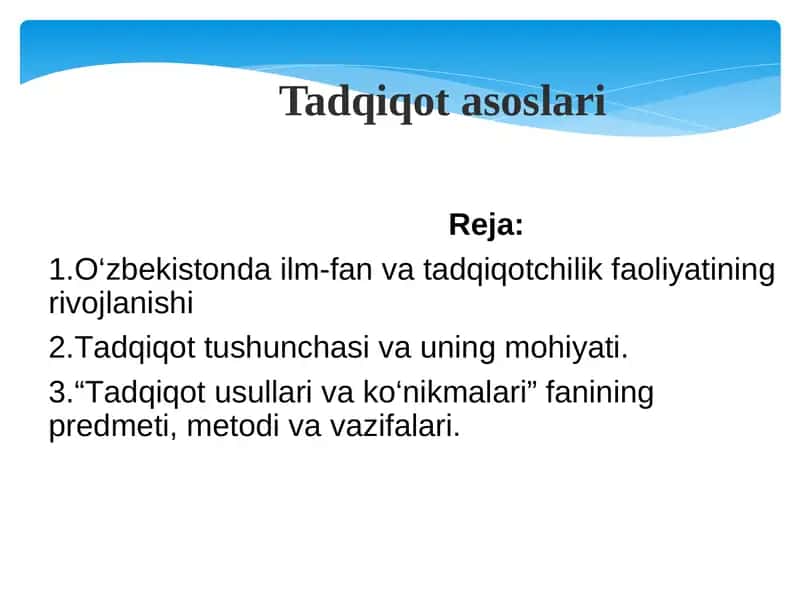 Tadqiqot asoslari