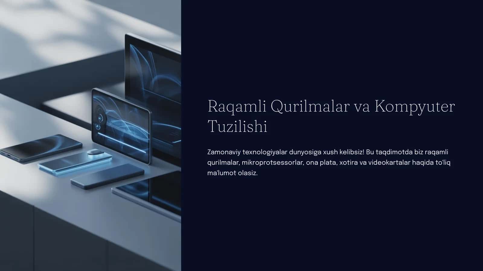 Raqamli Qurilmalar va Kompyuter Tuzilishi