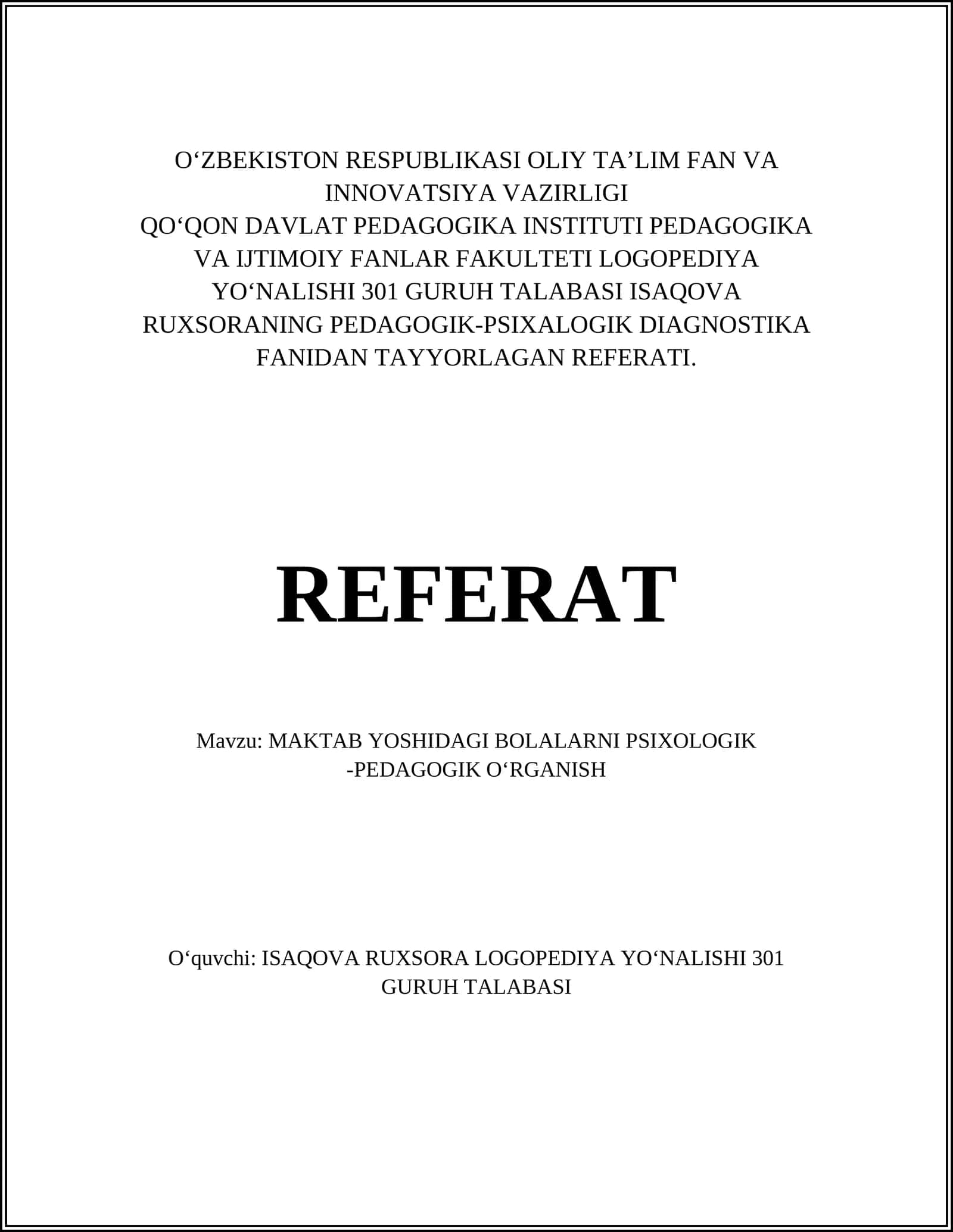 MAKTAB YOSHIDAGI BOLALARNI PSIXOLOGIK -PEDAGOGIK OʻRGANISH