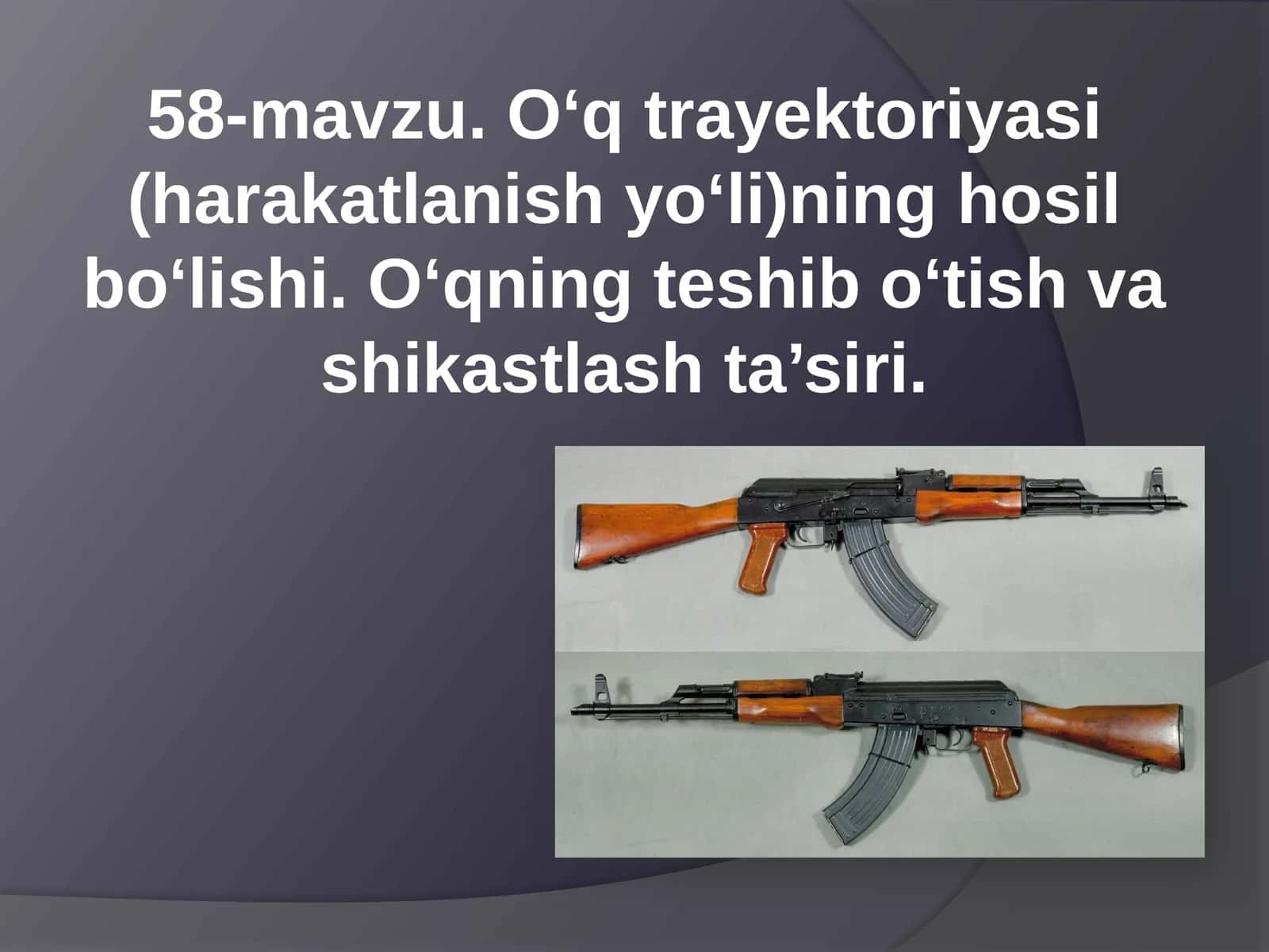 O‘q trayektoriyasi