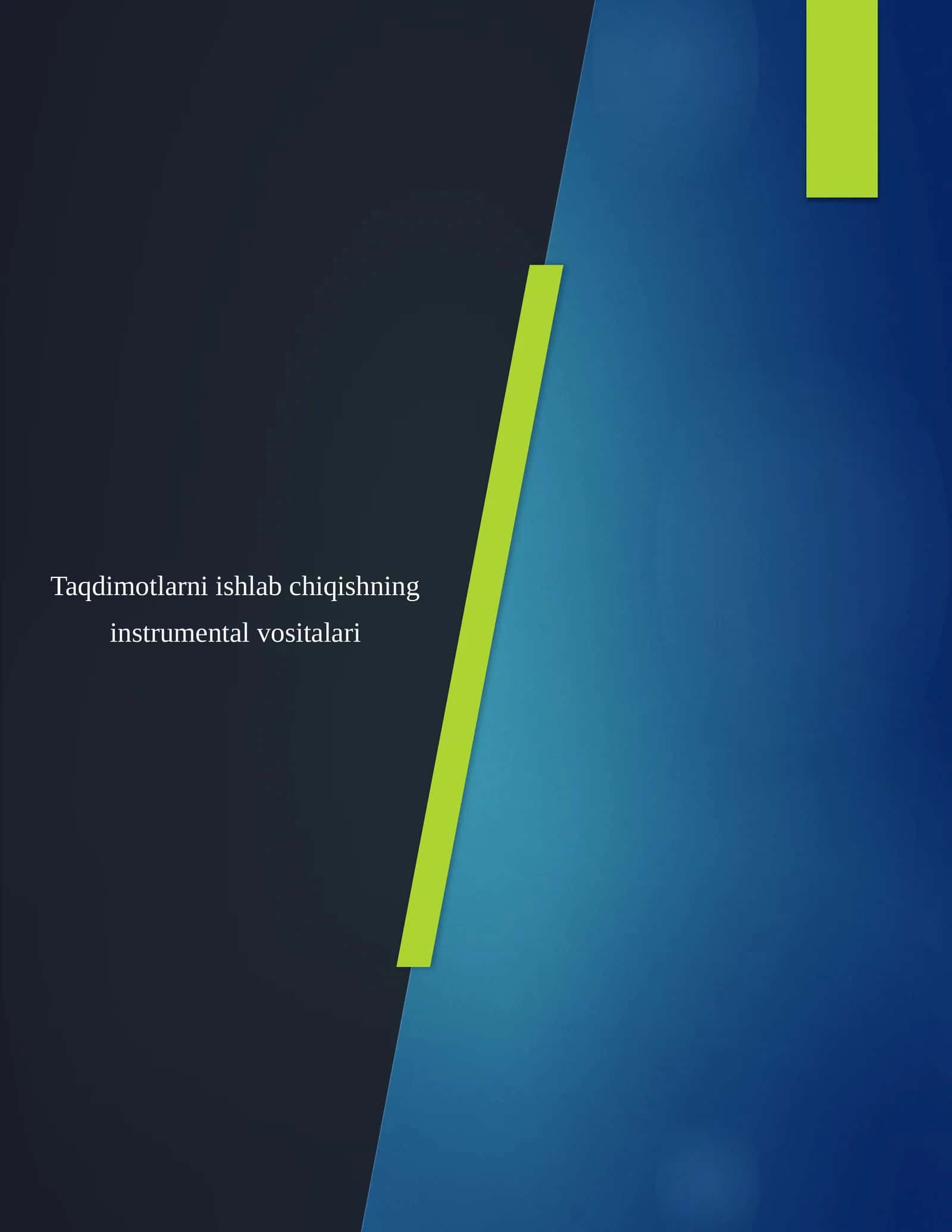 Taqdimotlarni yaratish texnologiyalari