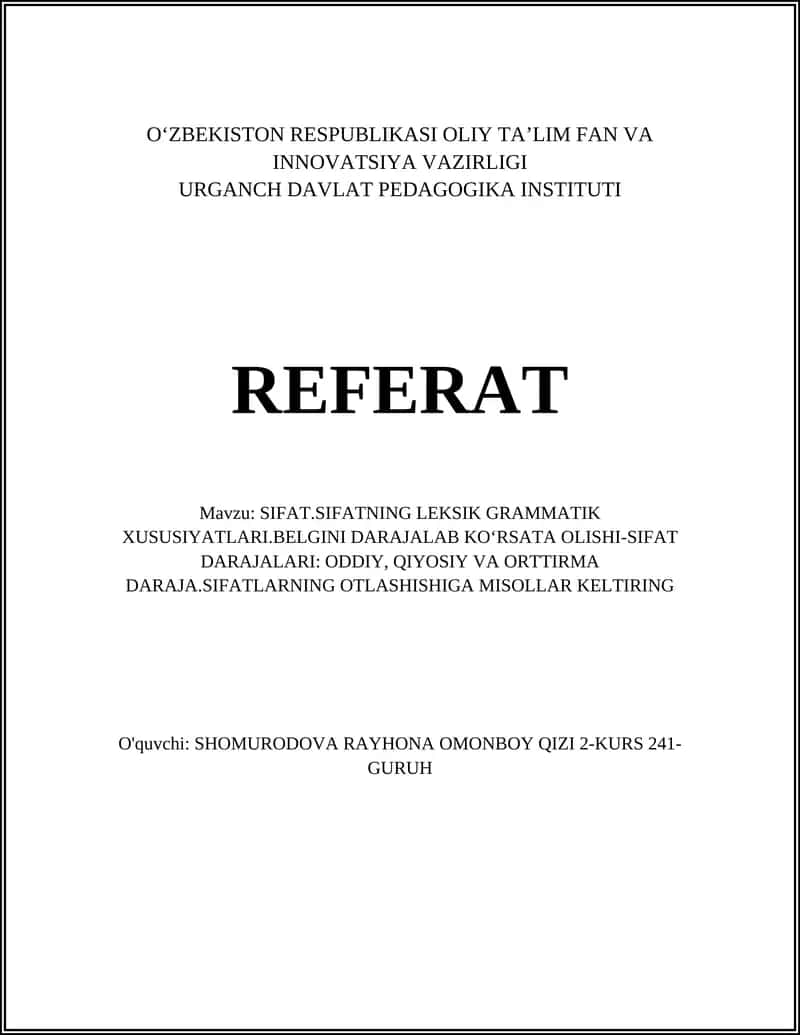 Sifat.Sifatning leksik grammatik xususiyatlari