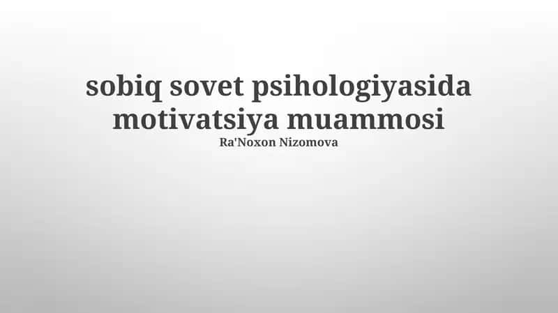 Faollik Nazariyasi va Motivatsiya