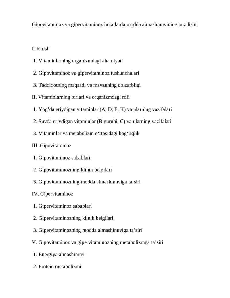 Gipovitaminoz va gipervitaminoz holatlarda moddalar almashinuvining buzilishi.