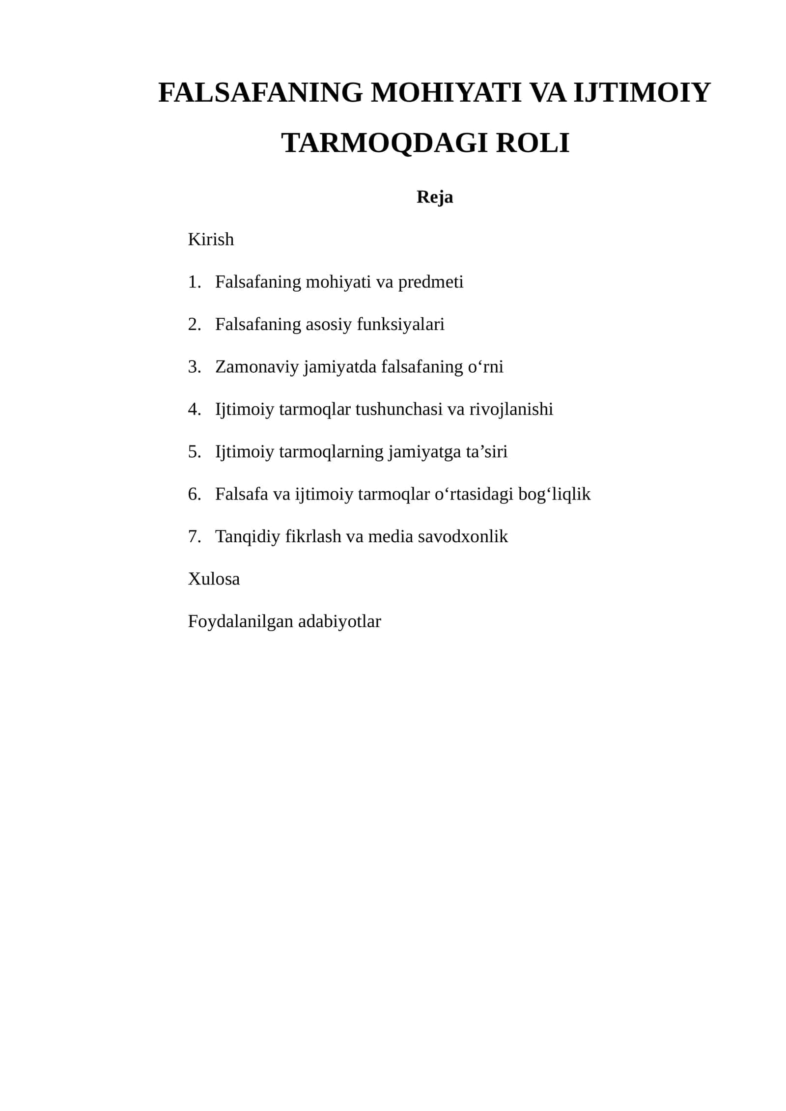 FALSAFANING MOHIYATI VA IJTIMOIY TARMOQDAGI ROLI