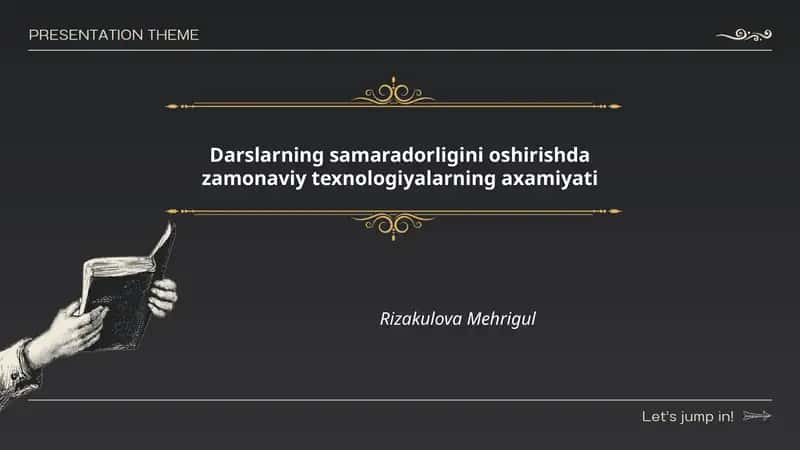 Darslarning samaradorligini oshirishda zamonaviy texnologiyalarning axamiyati