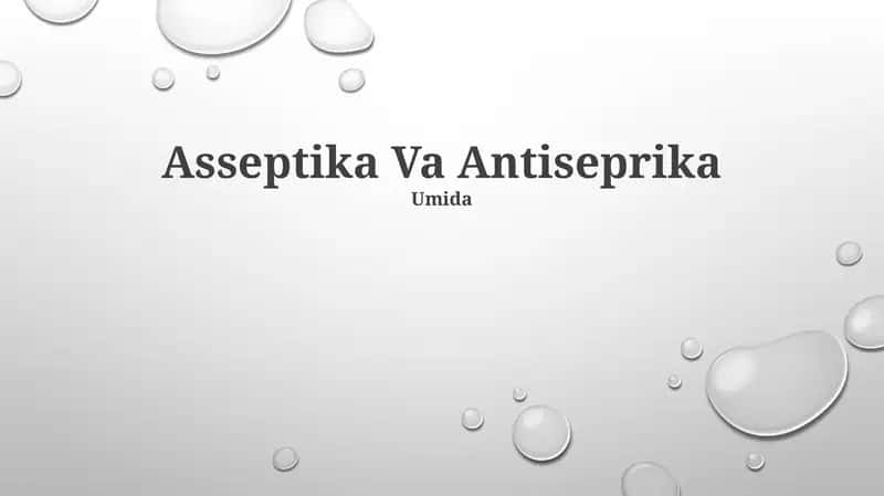 Asseptika va Antiseprika