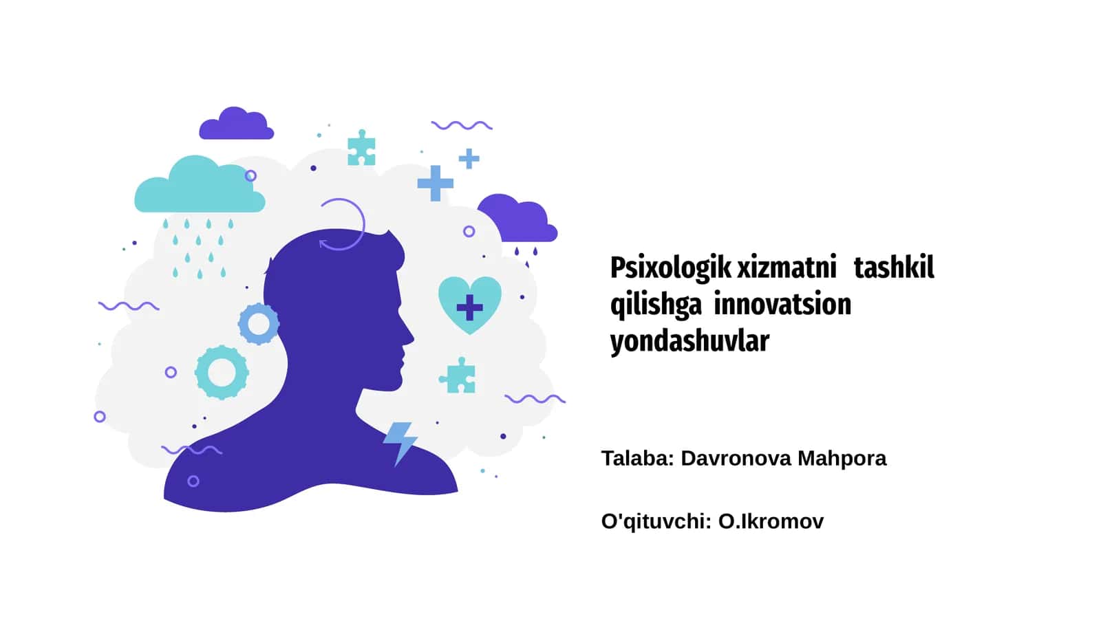 Psixologik xizmatni tashkil qilishga innovatsion yondashuvlar