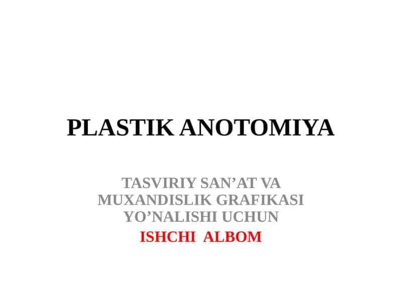 PLASTIK ANOTOMIYA