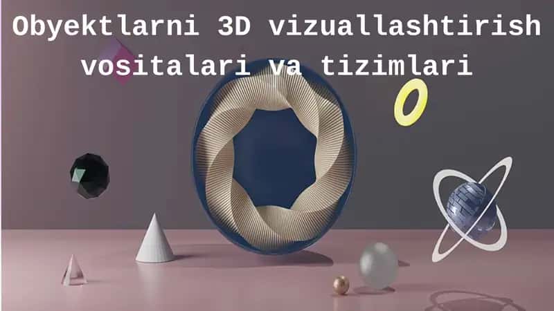 3D vizuallashtirish