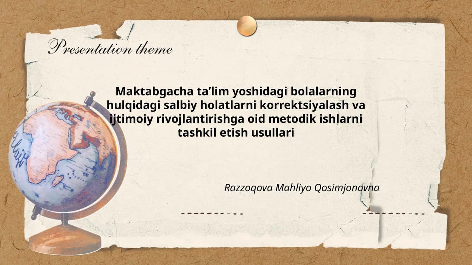 Maktabgacha ta'lim yoshidagi bolalarning hulqidagi salbiy holatlarni korrektsiyalash va ijtimoiy rivojlantirishga oid metodik ishlarni tashkil etish usullari