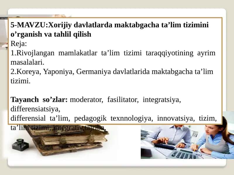 Xorijiy davlatlarda maktabgacha ta’lim tizimini o’rganish va tahlil qilish