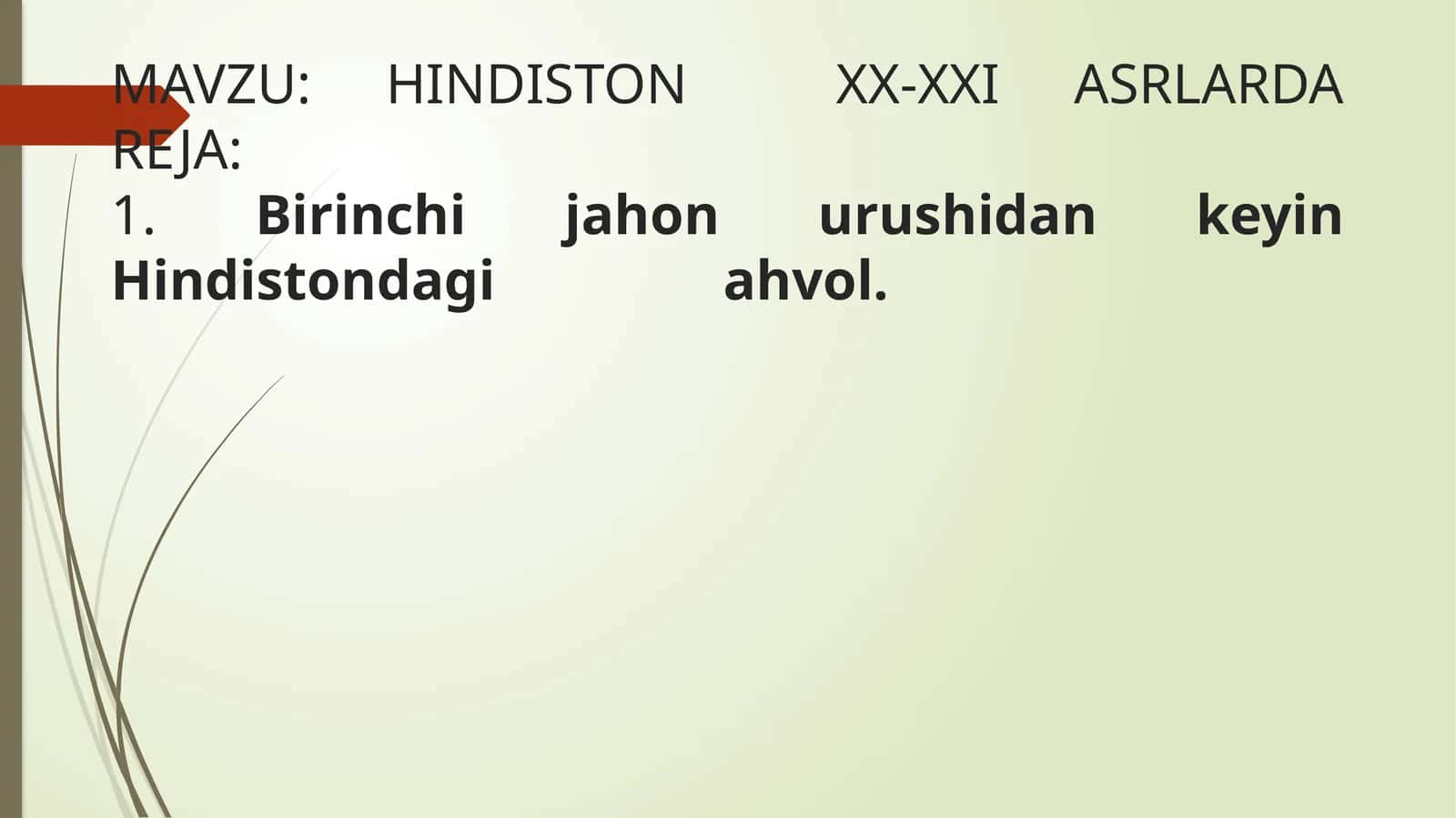 HINDISTON XX-XXI ASRLARDA