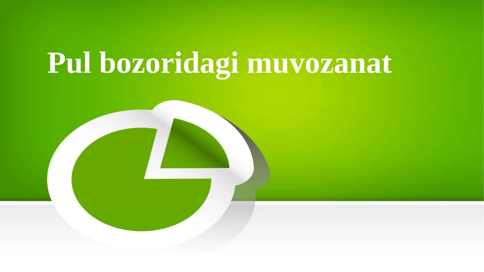 Pul bozoridagi muvozanat