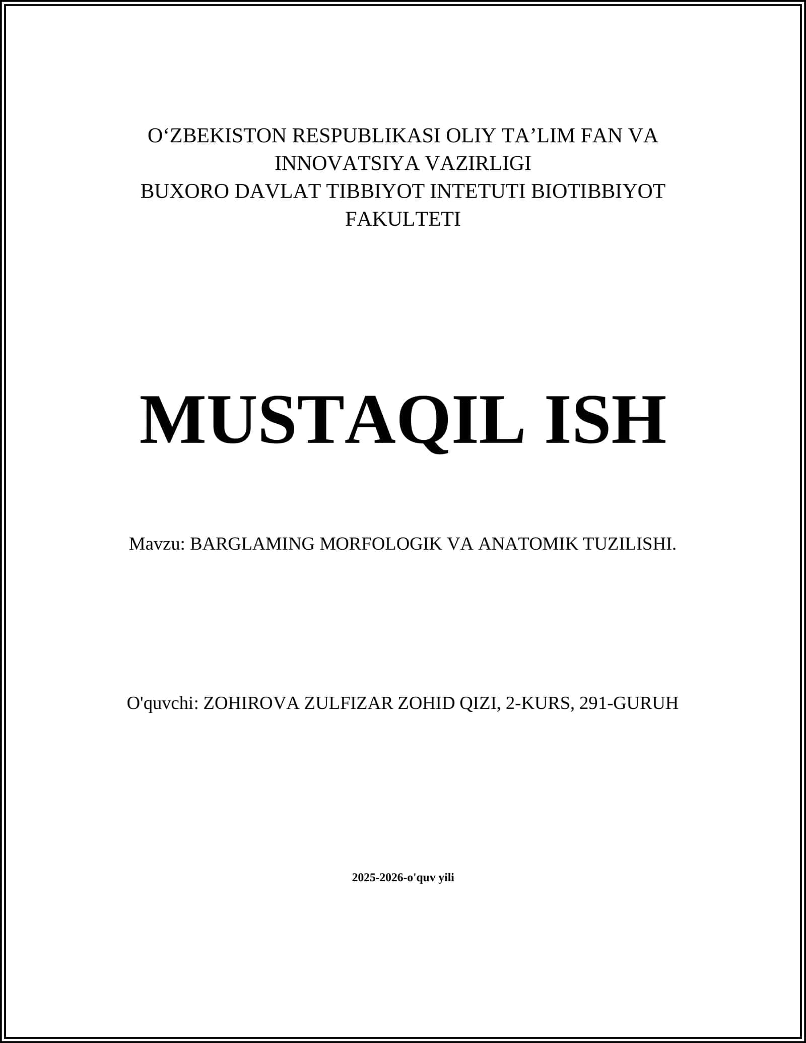 BARGLAMING MORFOLOGIK VA ANATOMIK TUZILISHI
