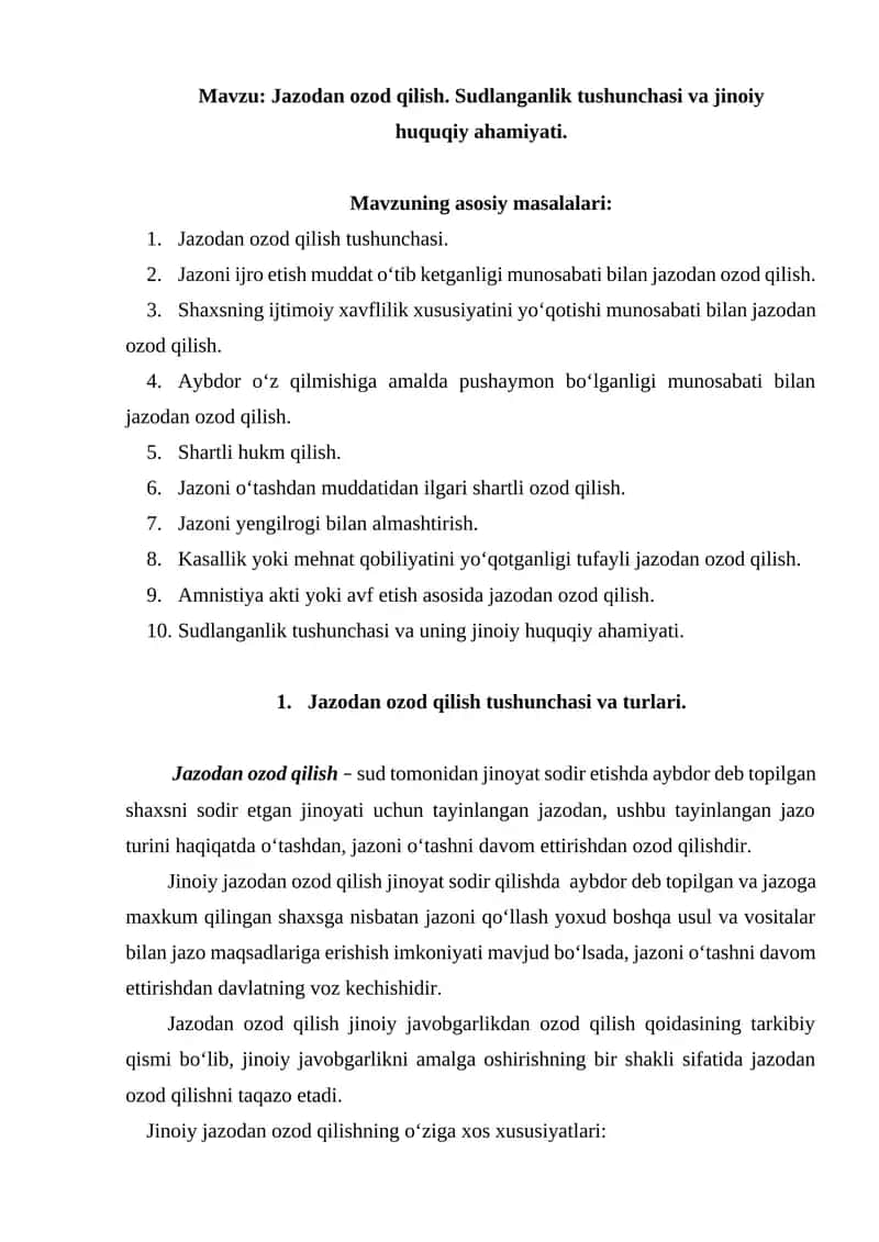 Jazodan ozod qilish. Sudlanganlik tushunchasi va jinoiy huquqiy ahamiyati.