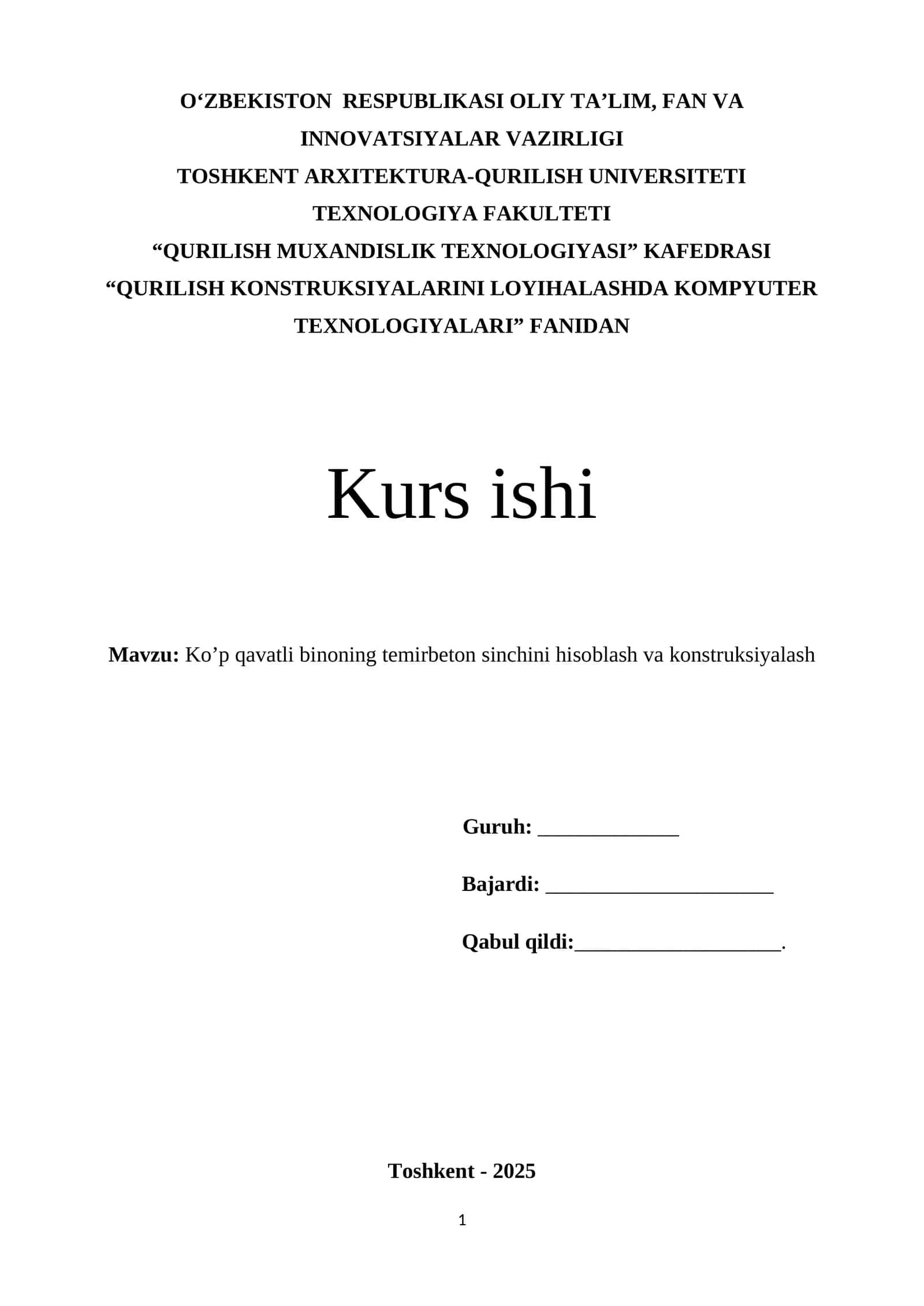 QURILISH KONSTRUKSIYALARINI LOYIHALASHDA KOMPYUTER TEXNOLOGIYALARI