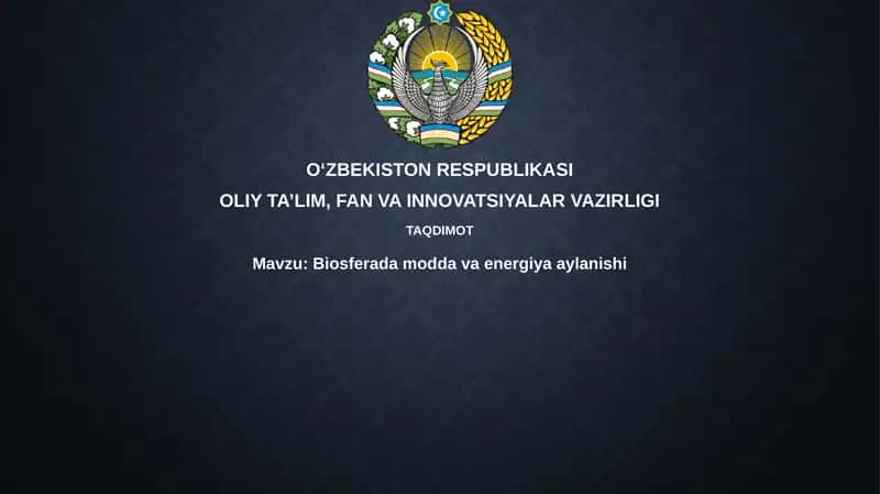 Biosferadamoddavaenergiyaaylanishi