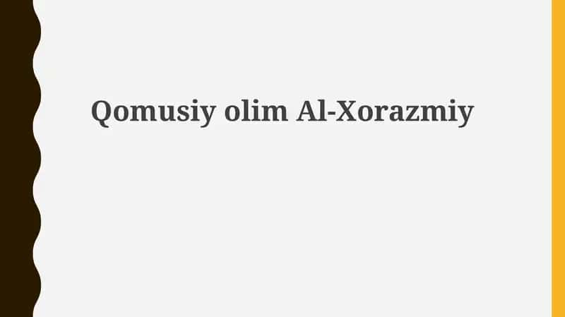 Qomusiyolim Al-Xorazmiy
