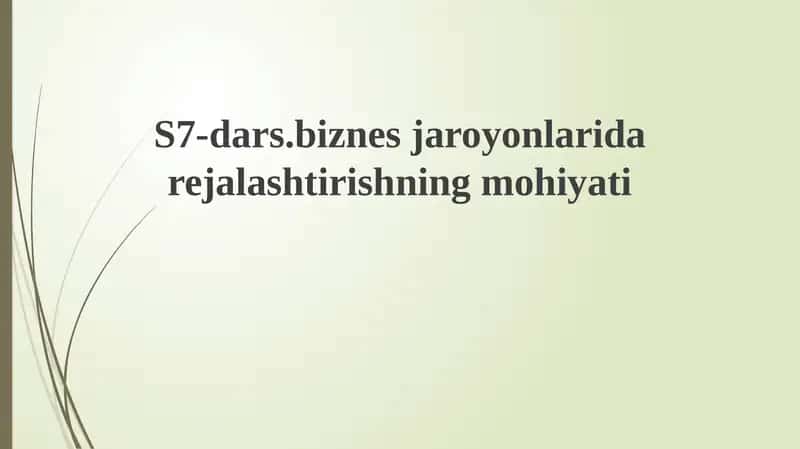 Rejalashtirishning mohiyati va biznes jarayonlari