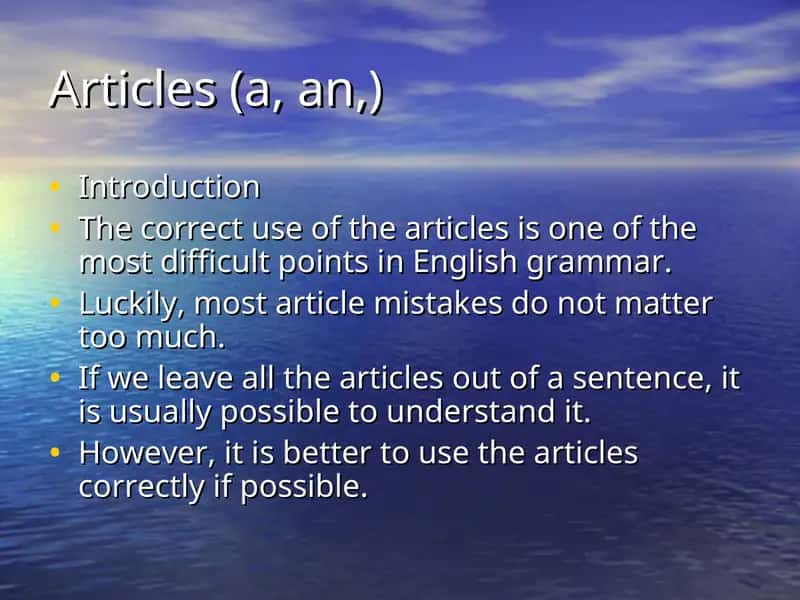 Articles (a, an,)