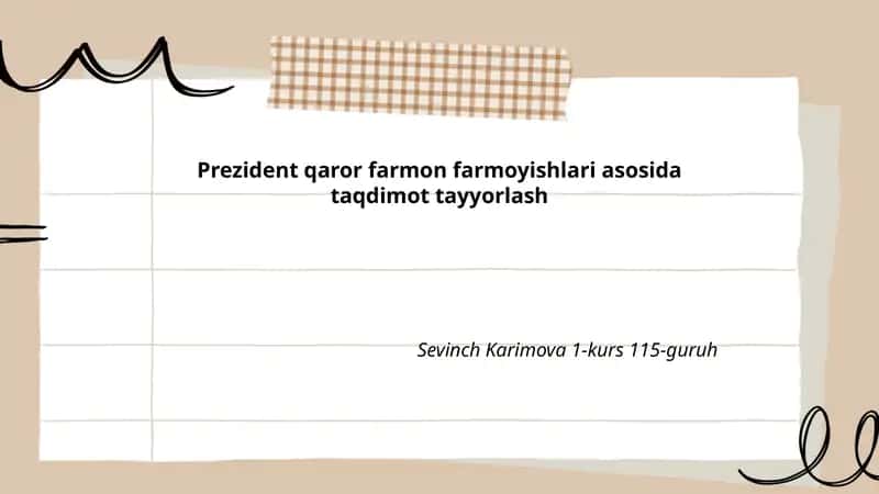 Prezident qaror farmon farmoyishlari asosida taqdimot tayyorlash