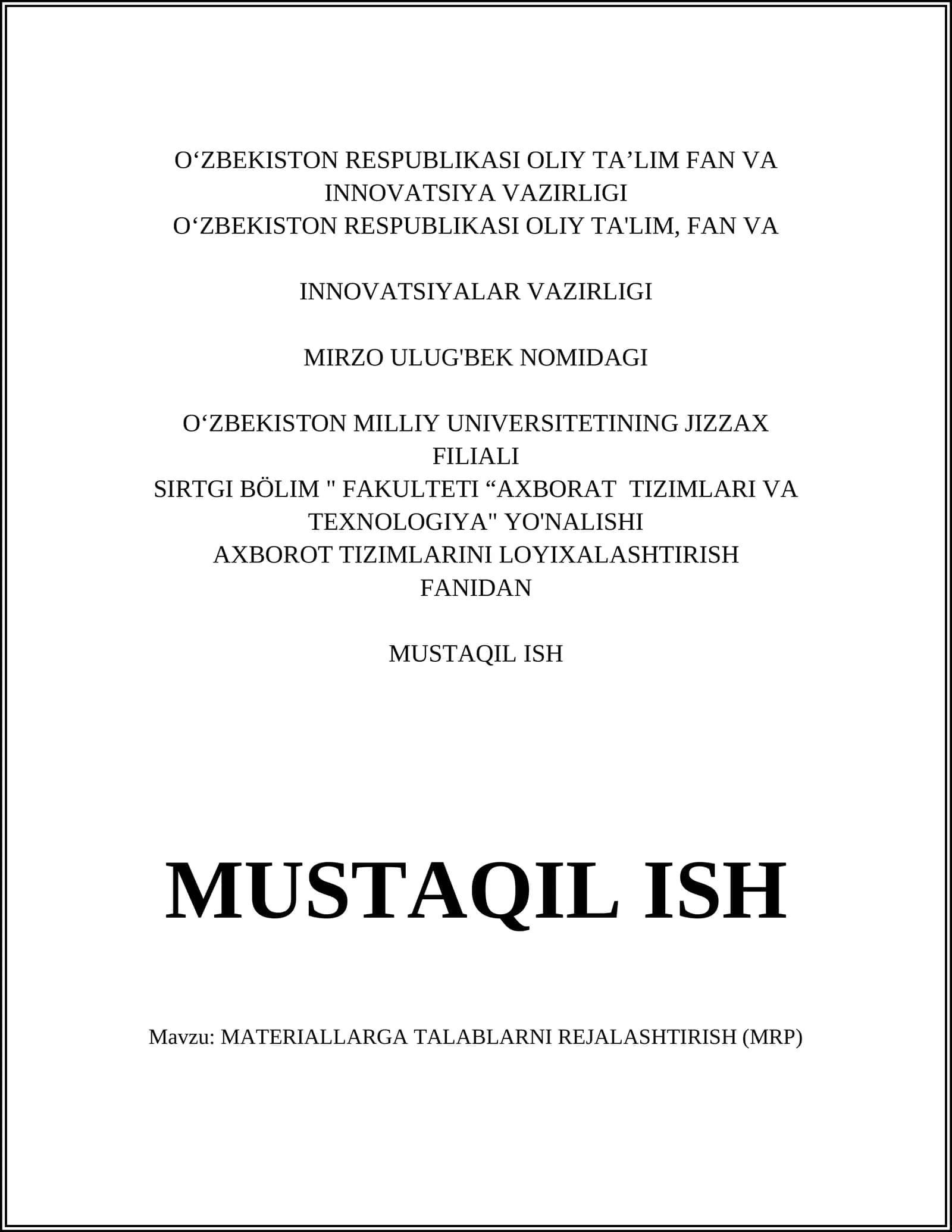 MRP tizimi (Material Requirement Planning)
