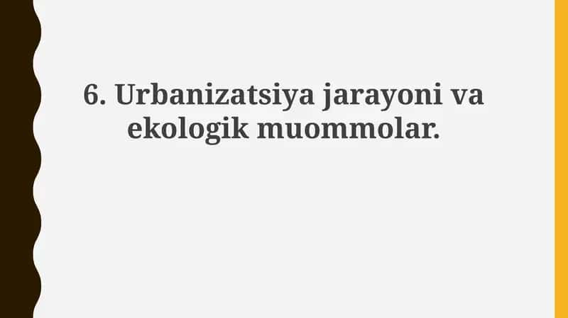 Urbanizatsiya va Atrof-muhit Muammolari