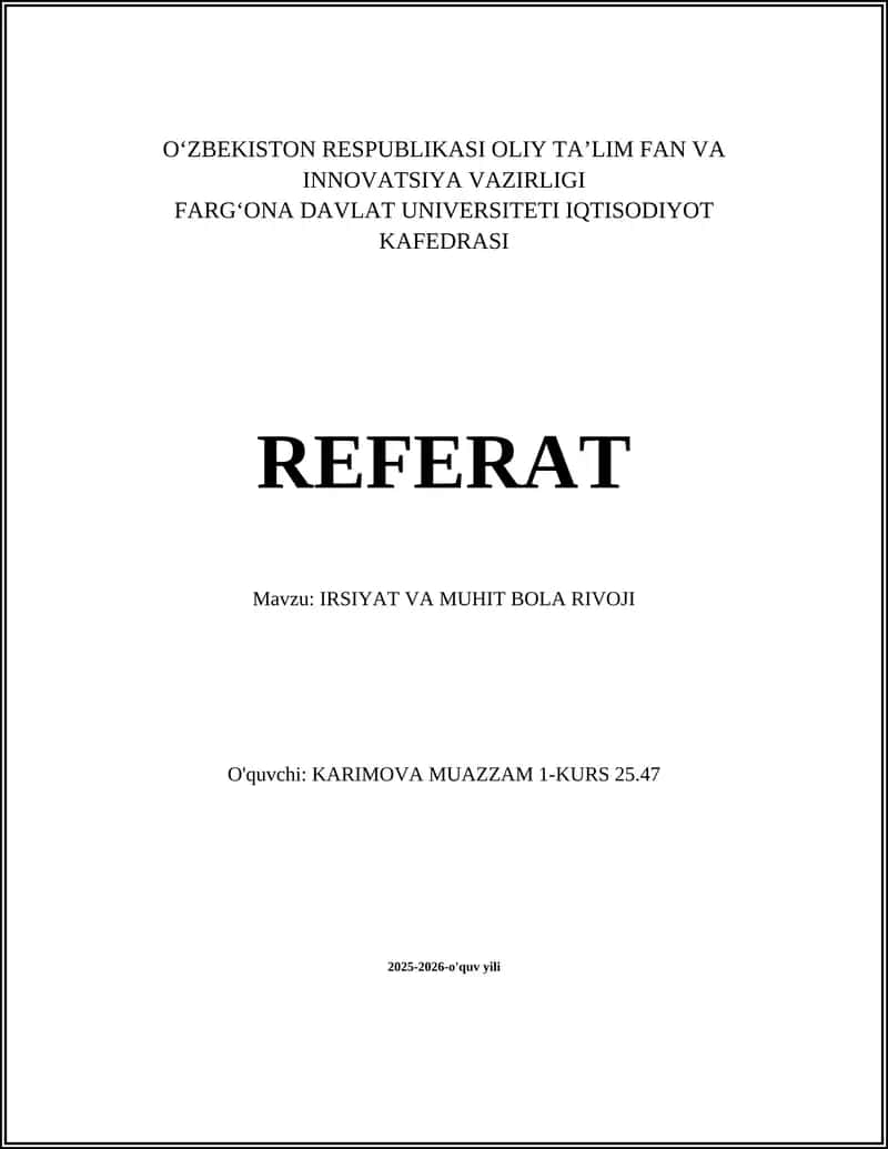 IRSIYAT VA MUHIT BOLA RIVOJI