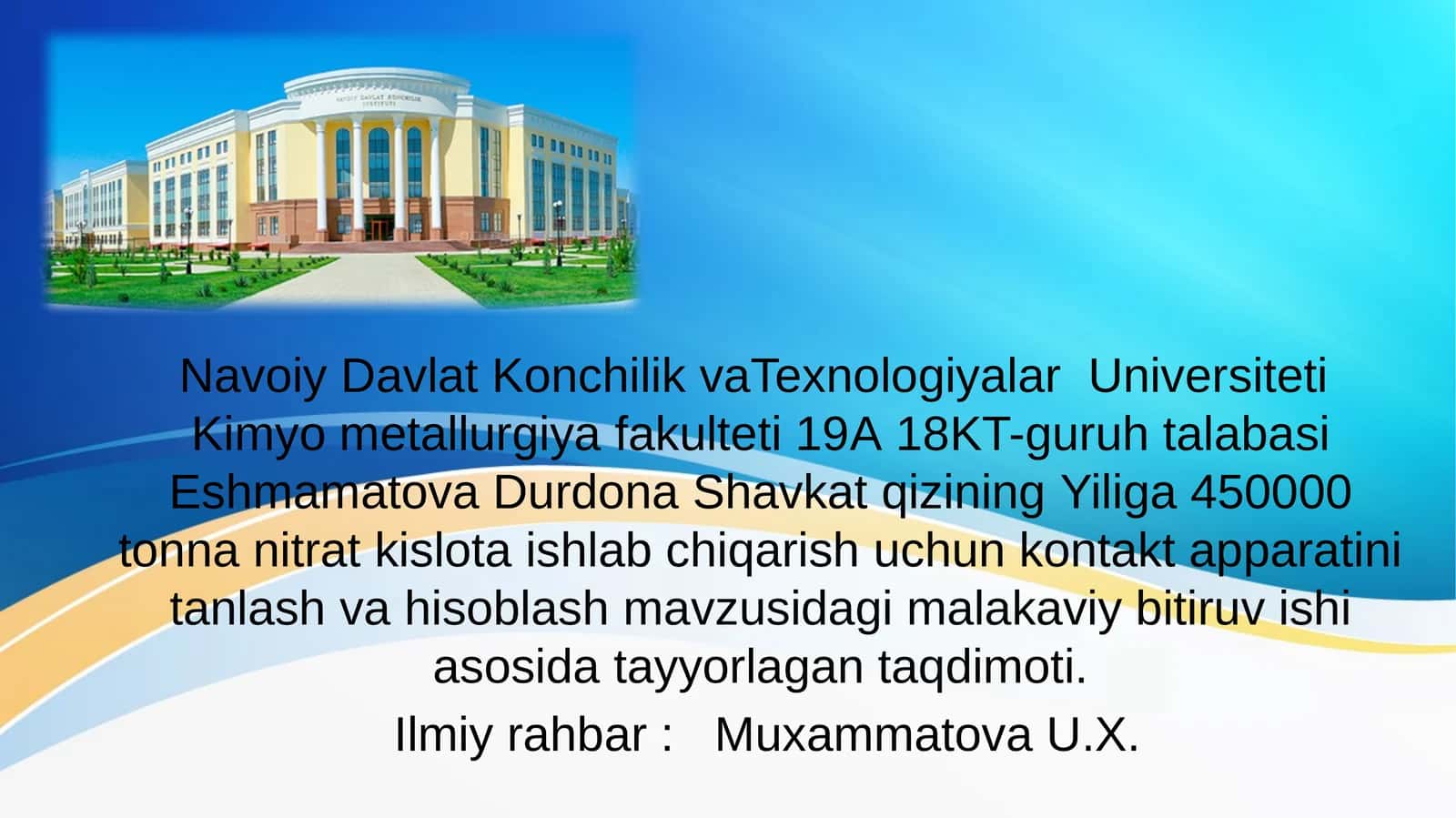 Yiliga 450000 tonna nitrat kislota ishlab chiqarish uchun kontakt apparatini tanlash va hisoblash