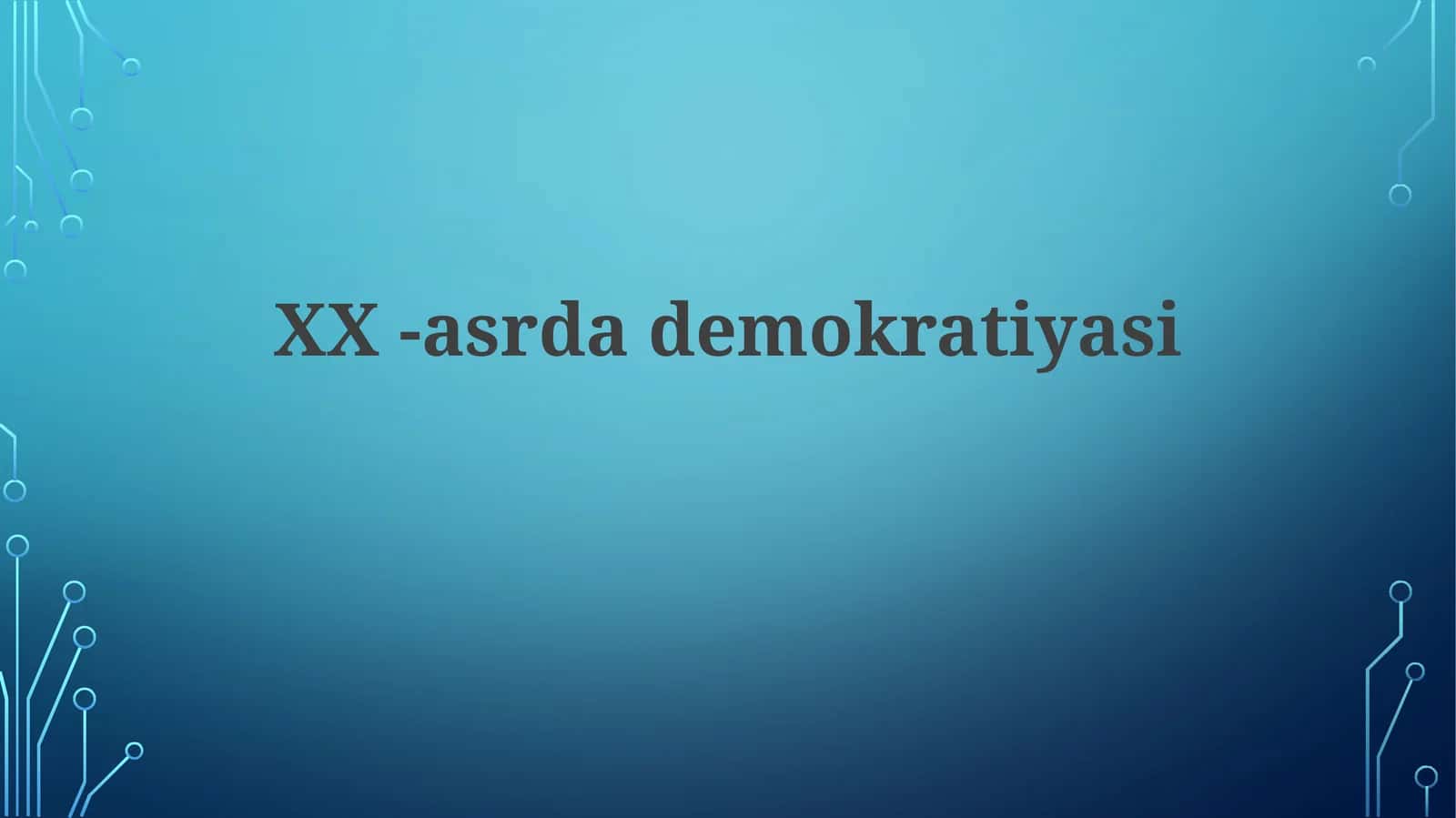 XX -asrdademokratiyasi